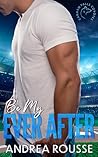 Be My Ever After (Canaan Falls Coyotes #3)
