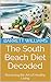The South Beach Diet Decode...