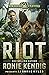 Riot (A Breed Apart: Legacy...