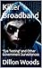 Killer Broadband: “Eye Test...