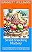 Smart Snacking Mastery: Your Essential Guide to Craving Control and Healthy Indulgence on the South Beach Diet (Sizzling South Beach: A Healthier You Awaits)