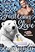 First Comes Love Complete Collection (Day Care for Shifters Shorts #1-3)