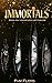 Immortals: When You Thought...