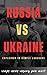 Russia-Ukraine War: A Brief...