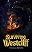 Surviving Westcliff