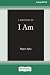 A Meditation on I Am [Stand...