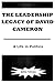 THE LEADERSHIP LEGACY OF DAVID CAMERON by John Clean