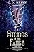 Strings of the Fates: Reign of Goddesses #1.5 (The Reign of Goddesses)