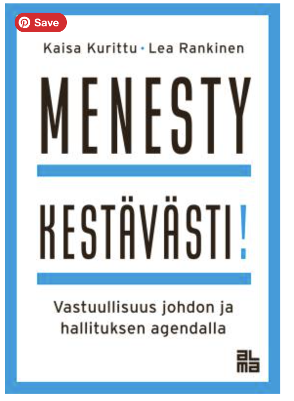 Menesty kestävästi!