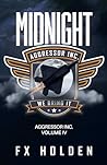 Midnight: A gripping Aggressor Inc. action thriller (The Aggressor Series Book 4)