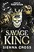 Savage King (Kings of Temptation)