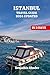ISTANBUL TRAVEL GUIDE 2024 ...