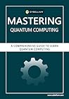 Mastering Quantum...