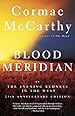 Image for Blood Meridian, or, the Evening Redness in the West