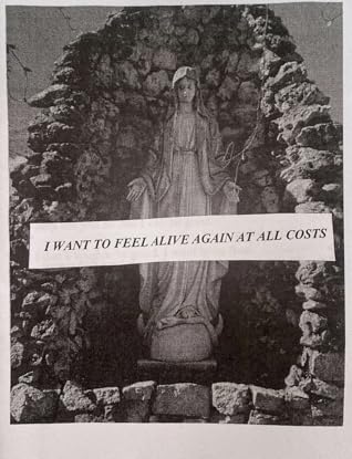 I Want to Feel Alive Again At All Costs