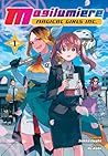 Magilumiere Magical Girls Inc., Vol. 1 by Sekka Iwata