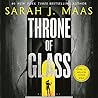 Throne of Glass by Sarah J. Maas Throne of Glass by Sarah J. Maas