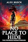 No Place To Hide:...