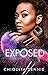 Exposed by Chiquita Dennie