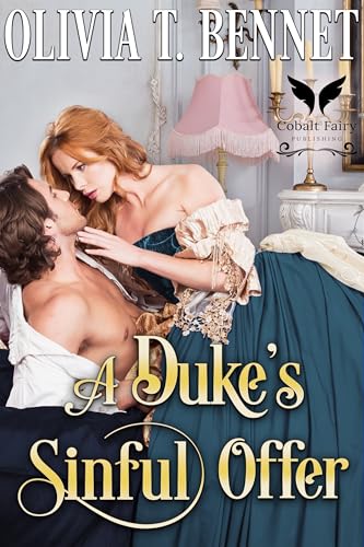 A Duke’s Sinful Offer (Kindle Edition)