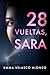 28 VUELTAS, SARA