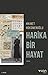 Harika Bir Hayat