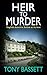 Heir to Murder (Detectives ...