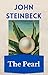 The Pearl by John Steinbeck