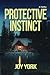 Protective Instinct