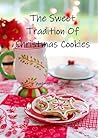 The Sweet Traditi...