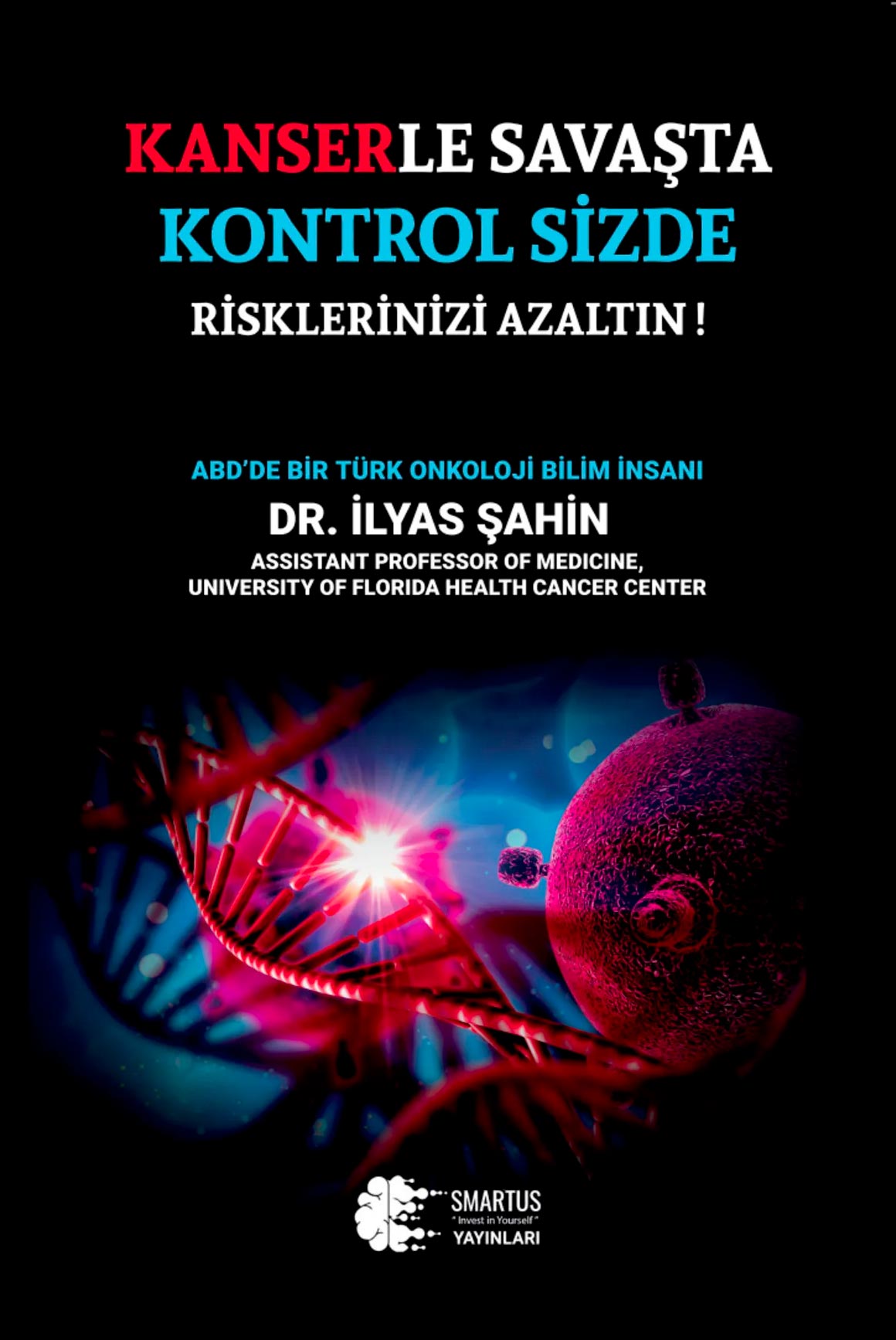Kanserle Savaşta Kontrol Sizde Risklerinizi Azaltın!