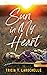 Sun in My Heart by Tricia T. LaRochelle