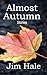 Almost Autumn: Stories