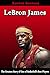 LeBron James: The Greatest ...