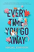 Every Time You Go Away
