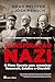 A Conspiração Nazi: O plano secreto para assassinar Roosevelt, Estaline e Churchill