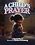 A Child’s Prayer
