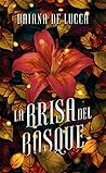 La brisa del bosque by Daiana de Lucca