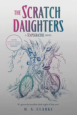The Scratch Daughters (Scapegracers, #2)
