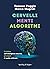 Cervelli Menti Algoritmi: Il mistero dell'intelligenza naturale, gli enigmi di quella artificiale (Italian Edition)