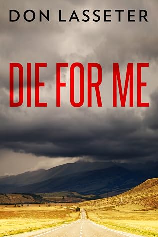 Die For Me: The Terrifying True Story of the Charles Ng & Leonard Lake Torture Murders