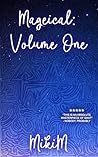 Mageical: Volume One