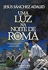 Uma luz na Noite ...