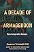 A Decade of Armageddon: New...