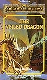 The Veiled Dragon (Forgotten Realms: The Harpers, #12)