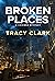 Broken Places (A Cass Raine...