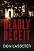 Deadly Deceit by Don Lasseter