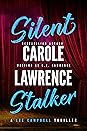Silent Stalker by C.E. Lawrence