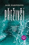 Přeživší by Jane Harper
