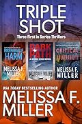 Triple Shot: Three First in Series Thrillers